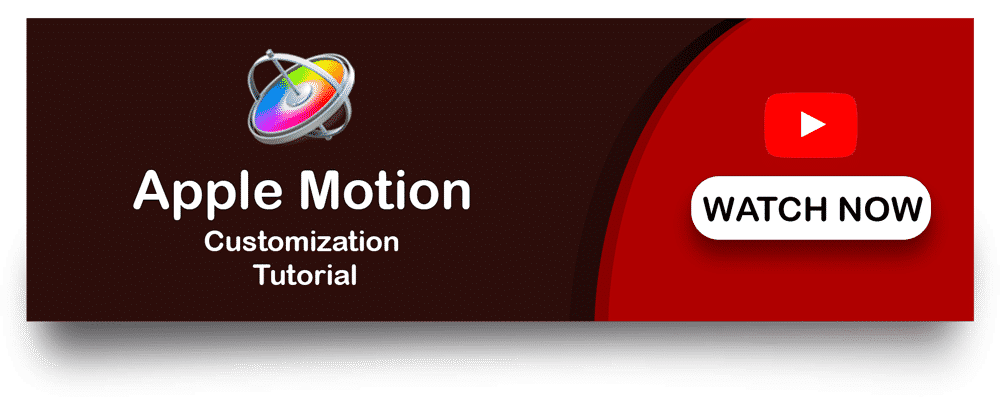Watch Apple Motion Customisation Tutorial
